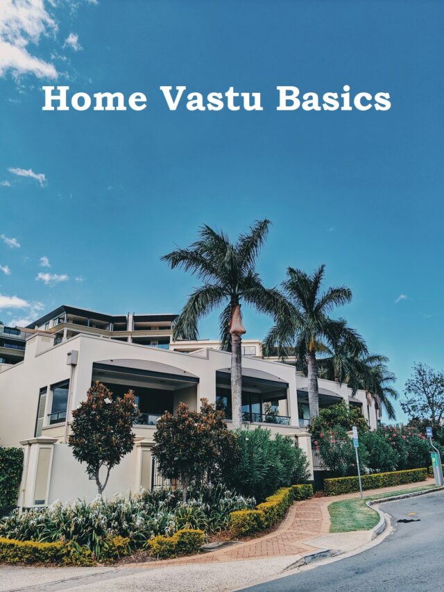 Home Vastu Basics